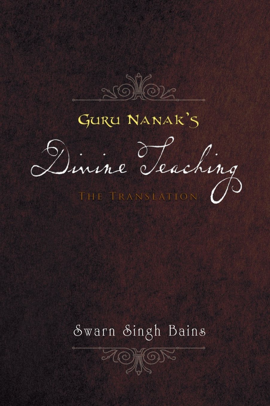 Guru Nanak's Divine Teaching
