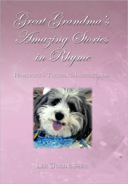 Great Grandma's Amazing Stories In Rhyme