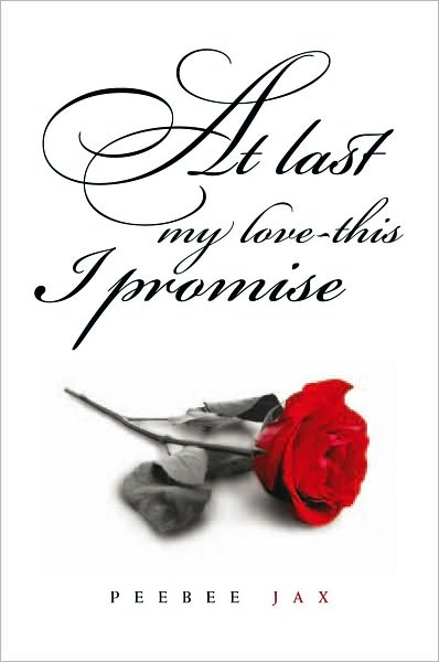 At last my love-this I promise