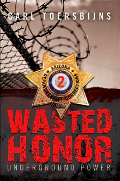 Wasted Honor 2: Underground Power