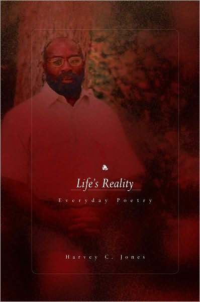 Life's Reality: Everyday Poetry