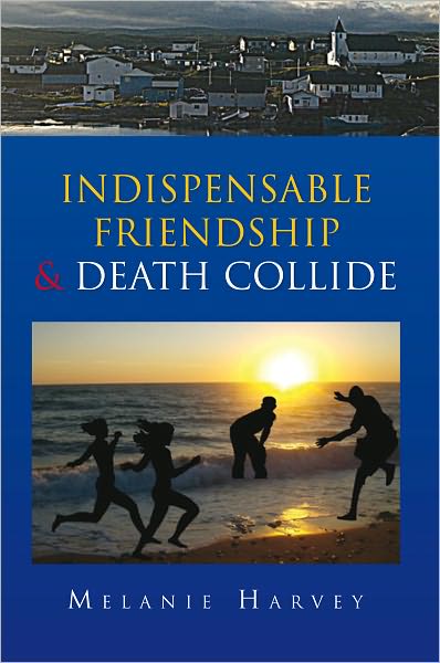 Indispensable Friendship & Death Collide