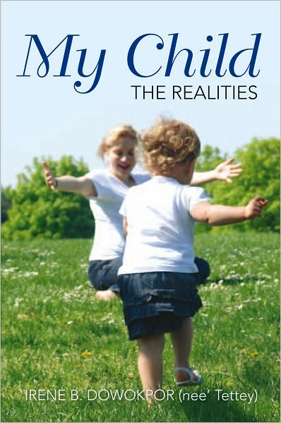 My Child: The Realities