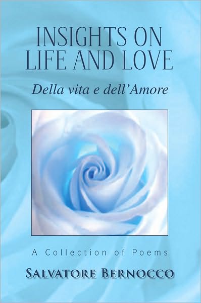 Insights on Life and Love: Della Vita E Dell'amore