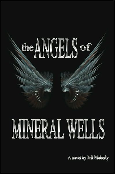 The Angels of Mineral Wells