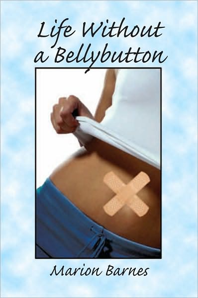 Life Without a Bellybutton
