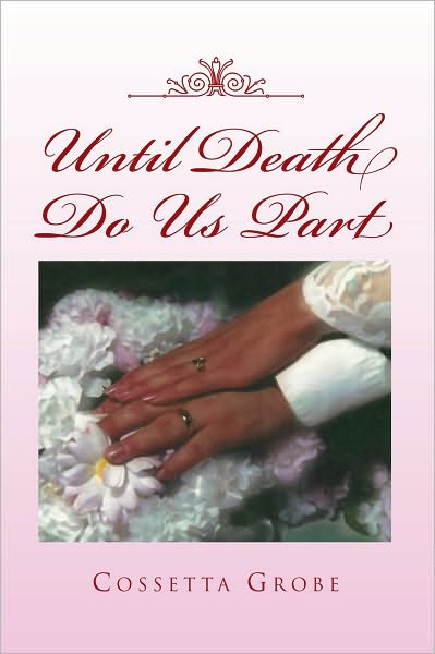 Until Death Do Us Part