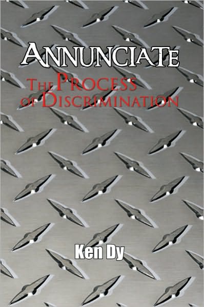 Annunciate: The Process of Discrimination