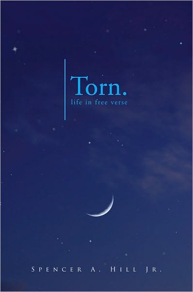 Torn.: life in free verse