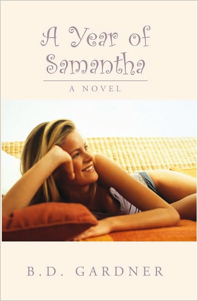A Year of Samantha: A Novel