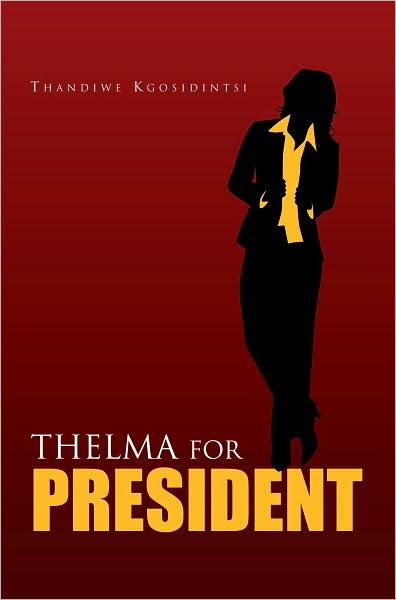 Thelma for President