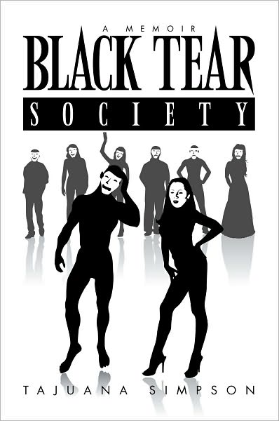 Black Tear Society: A Memoir