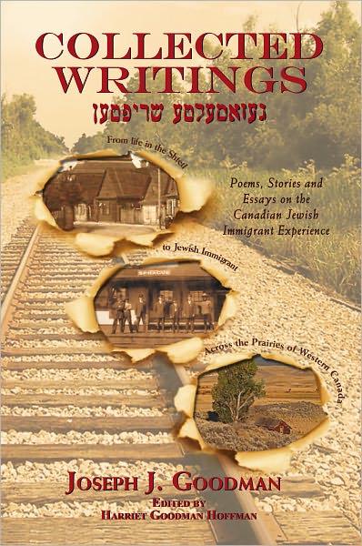 Collected Writings: A Translation from Yiddish to English