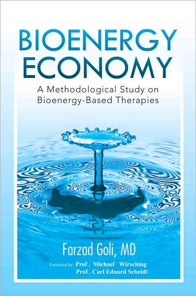 Bioenergy Economy: A Methodological Study on Bioenergy-Based Therapies