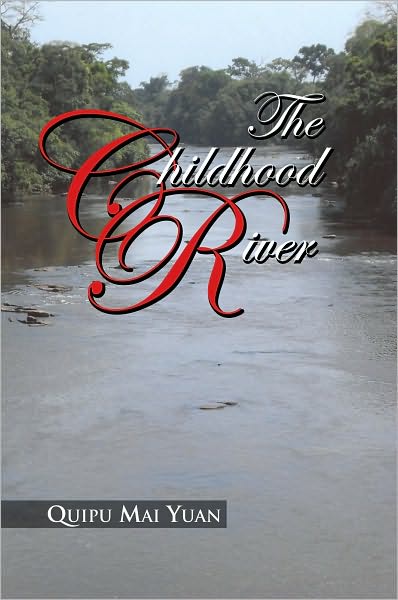 The Childhood River