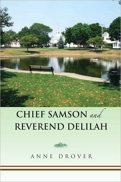 Chief Samson and Reverend Delilah