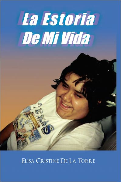 La Estoria De Mi Vida