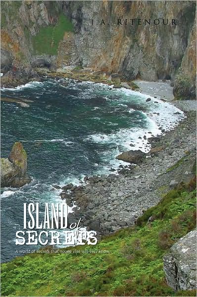 Island of Secrets: A world of secrets that no one else will ever know.