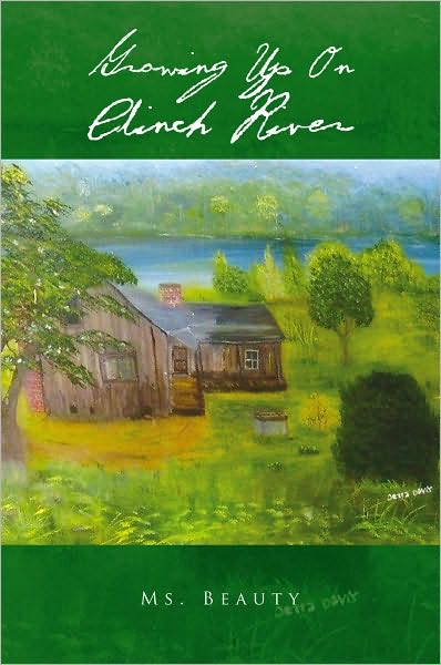 Growing Up On Clinch River