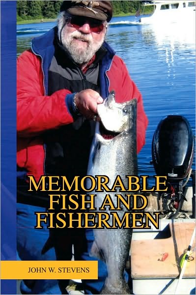 MEMORABLE FISH AND FISHERMEN