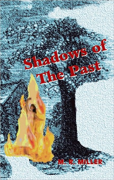 Shadows Of The Past