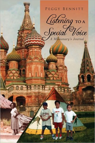 Listening to a Special Voice: A Missionary's Journal