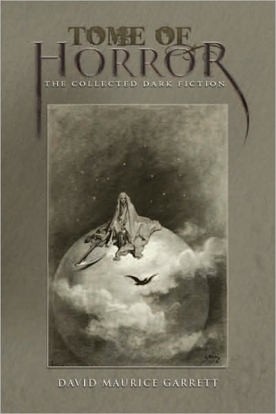 TOME OF HORROR: The Collected Dark Fiction