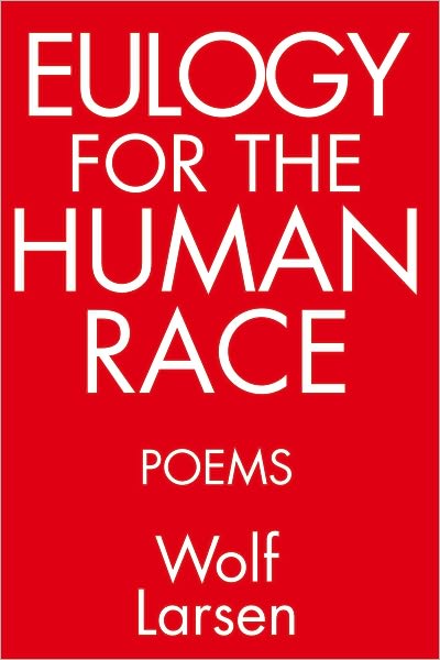 Eulogy for the Human Race