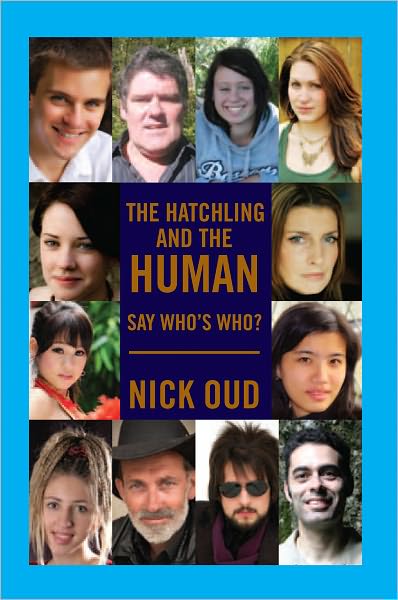 The Hatchling and The Human