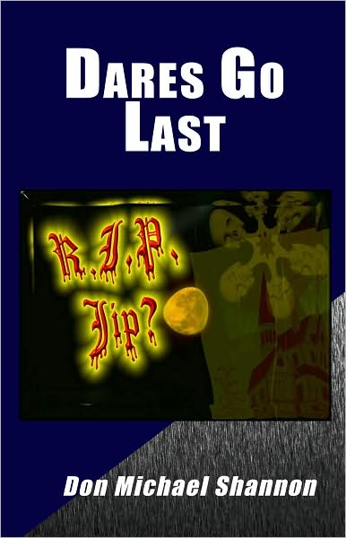 Dares Go Last: A Halloween Dare Gone Awry