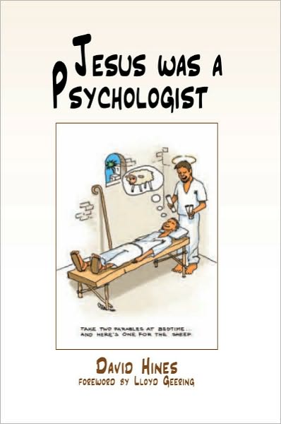 Jesus Was A Psychologist