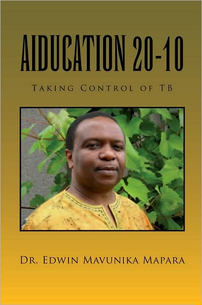 AIDUCATION 20-10 TAKING CONTROL OF TB: Taking Control of TB