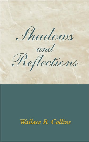 Shadows and Reflections