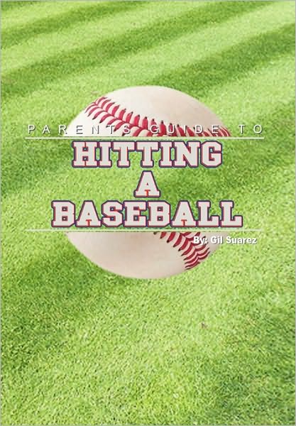 Parents Guide To Hitting A Baseball