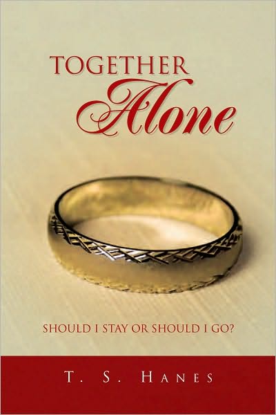 Together Alone: Should I Stay or Should I Go?