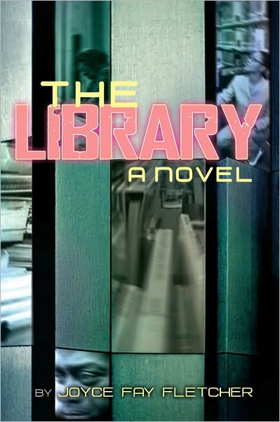 The Library: A Novel