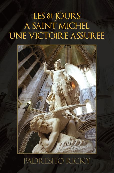 LES 81 JOURS A SAINT MICHEL UNE VICTOIRE ASSUREE