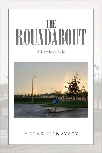 The Roundabout: A Circle of Life