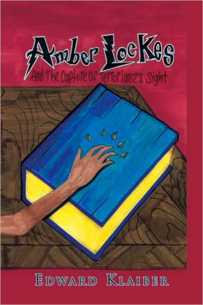 Amber Lockes: The Capture of Terrorlanz's Sight