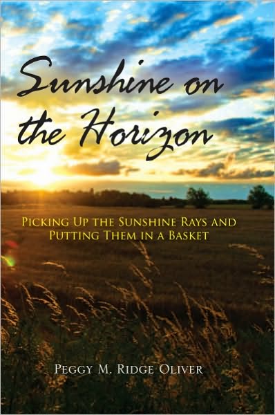 Sunshine on the Horizon: Picking Up the Sunshine Rays and Putting Them in a Basket