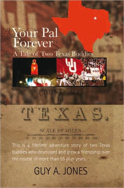 Your Pal Forever: A Tale of Two Texas Buddies