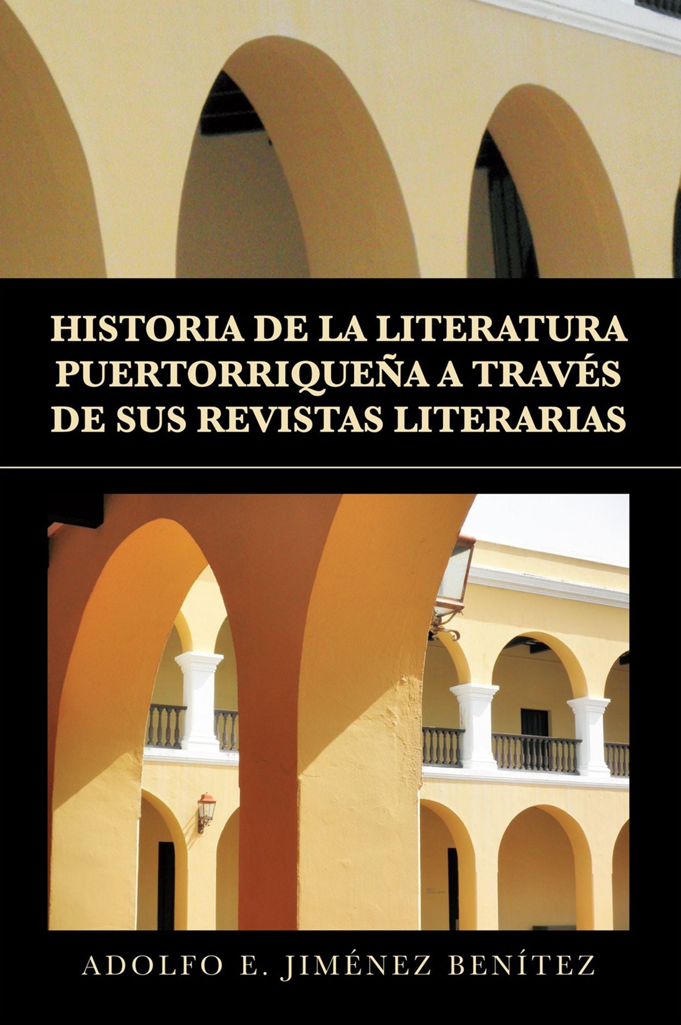 HISTORIA DE LA LITERATURA PUERTORRIQUEÑA A TRAVÉS DE SUS REVISTAS LITERARIAS