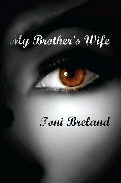 My Brother's Wife: An Old-School Soap