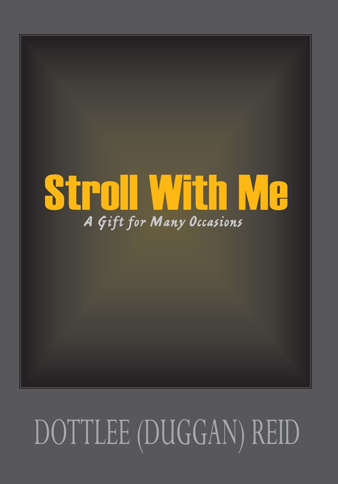Stroll with Me: A Gift for Many Occasions