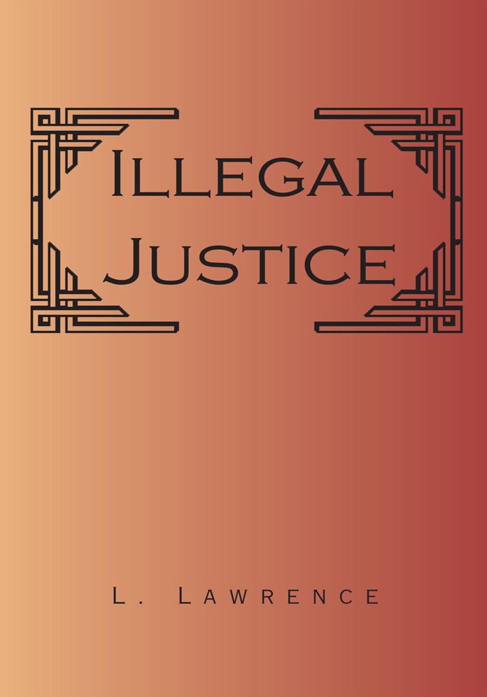 Illegal Justice