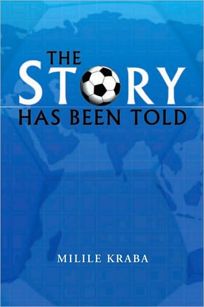 The Story Has Been Told
