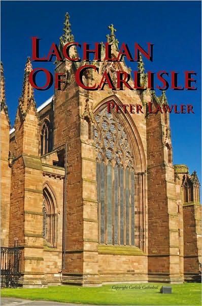 Lachlan Of Carlisle