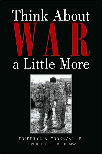 Think About War a Little More