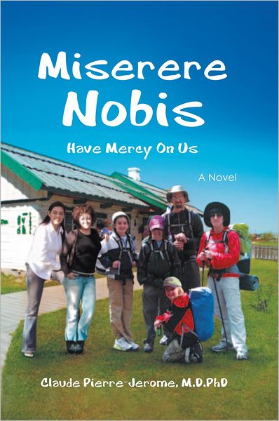 Miserere Nobis: Have Mercy On Us