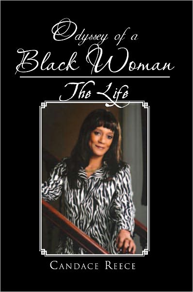 Odyssey of a Black Woman: The Life